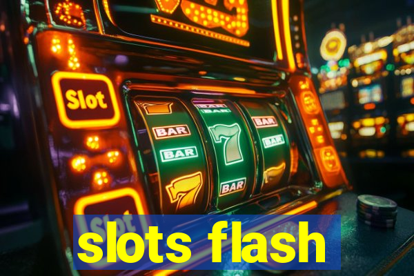 slots flash