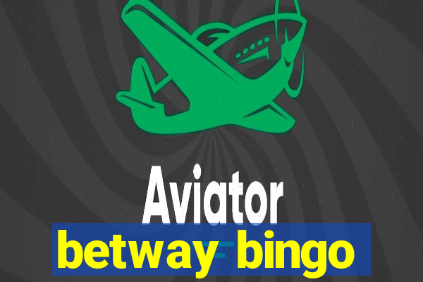 betway bingo