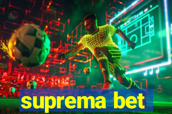 suprema bet