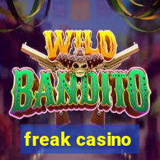 freak casino