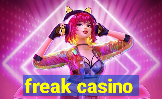 freak casino