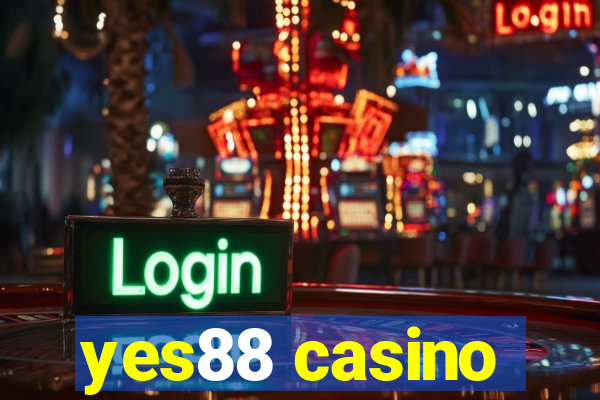 yes88 casino