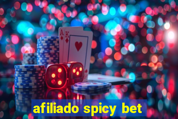 afiliado spicy bet