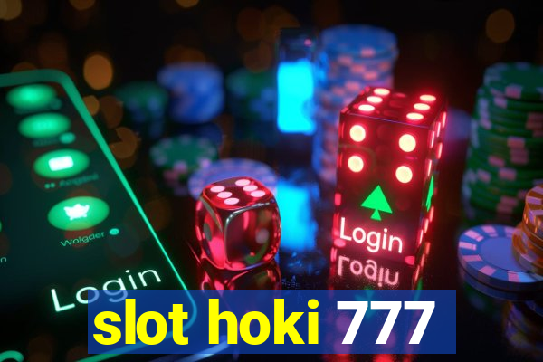 slot hoki 777