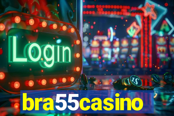 bra55casino