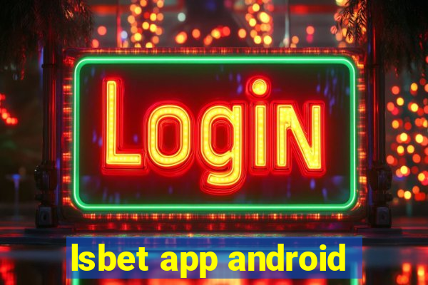 lsbet app android