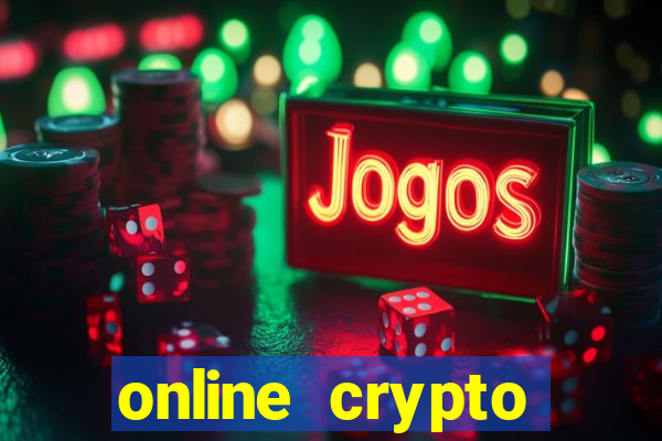 online crypto casino games