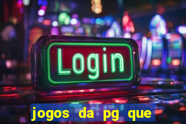 jogos da pg que mais paga