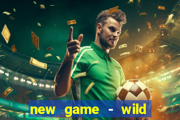 new game - wild buffalo hit