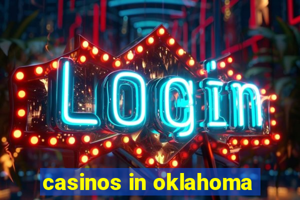 casinos in oklahoma