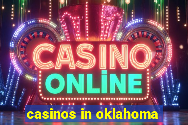 casinos in oklahoma