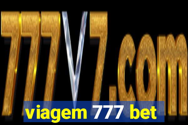 viagem 777 bet