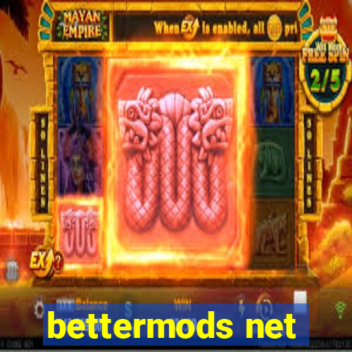 bettermods net