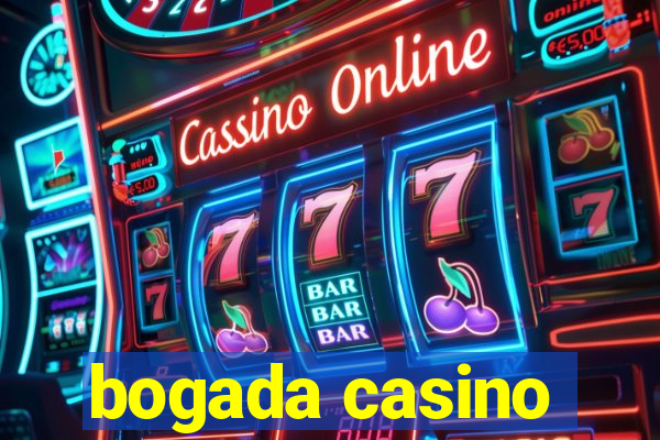 bogada casino