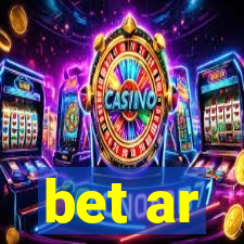 bet ar