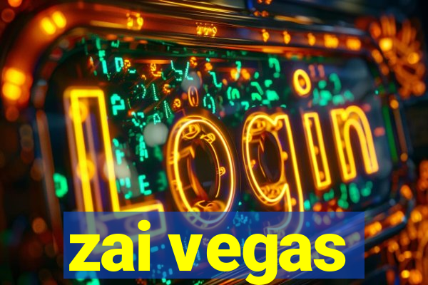 zai vegas