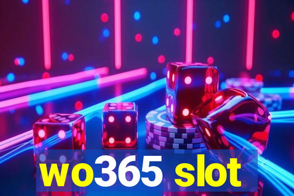 wo365 slot