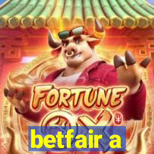 betfair a