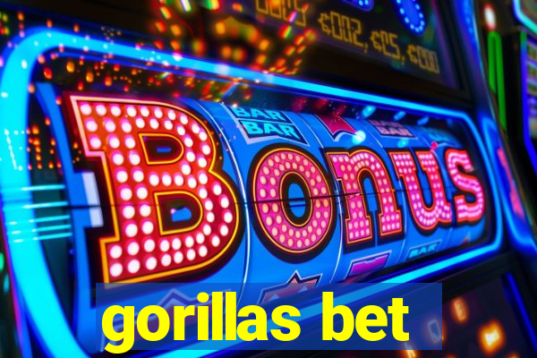 gorillas bet