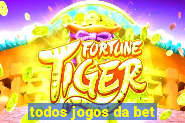 todos jogos da bet