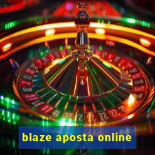 blaze aposta online