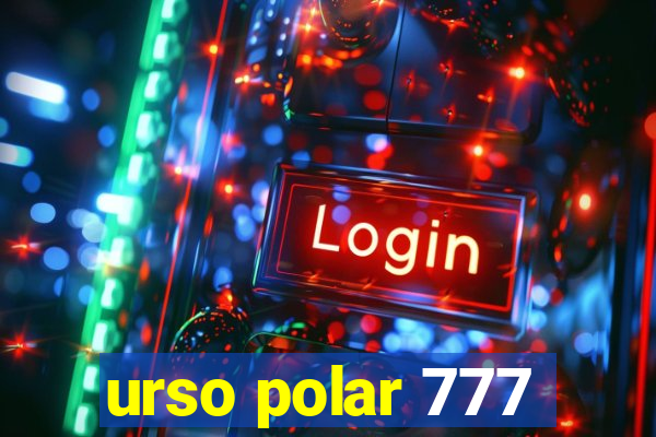 urso polar 777