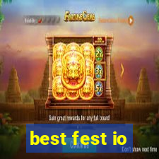 best fest io