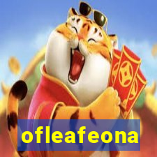 ofleafeona