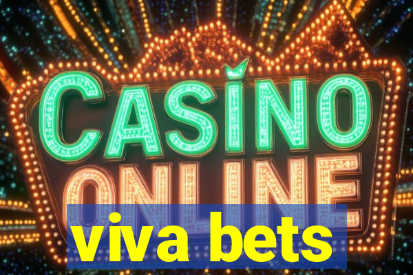 viva bets