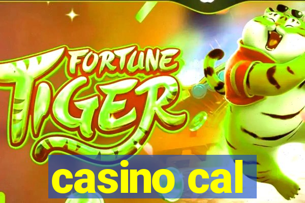 casino cal