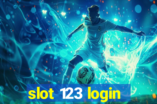 slot 123 login