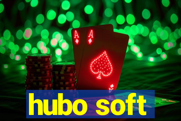 hubo soft