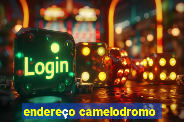 endereço camelodromo