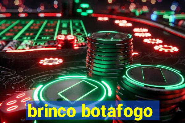 brinco botafogo