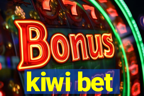 kiwi bet