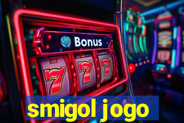 smigol jogo