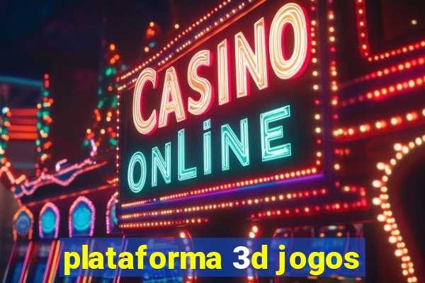 plataforma 3d jogos