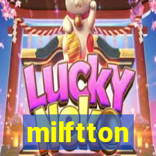 milftton