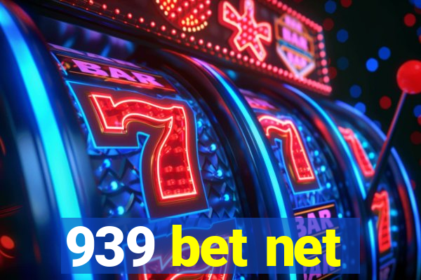 939 bet net