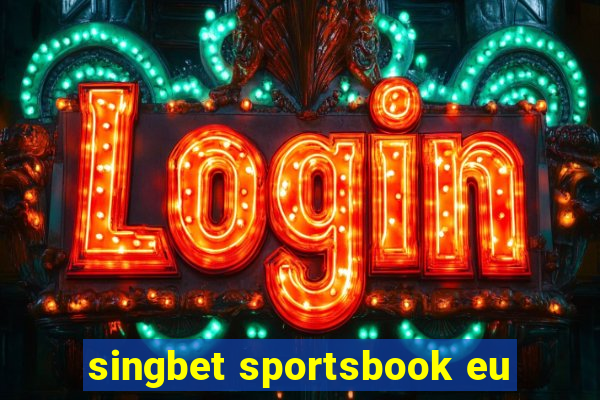 singbet sportsbook eu