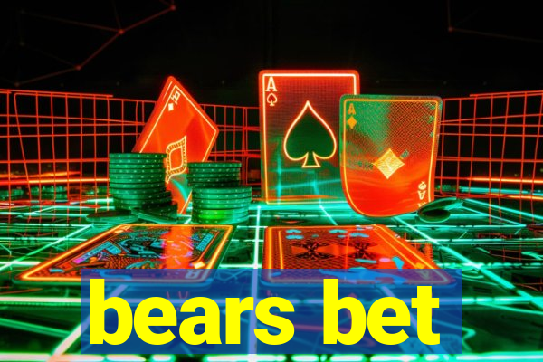 bears bet