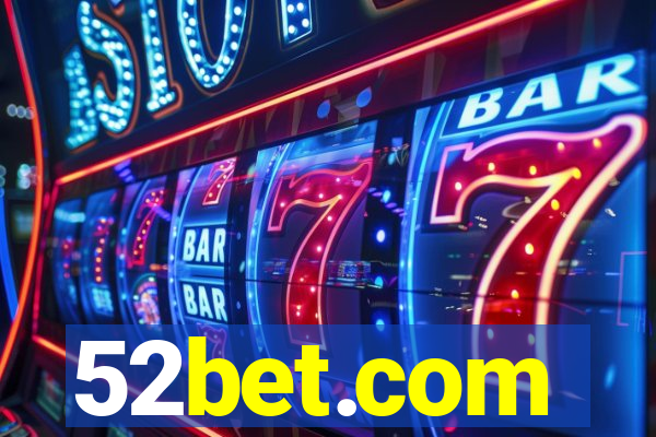 52bet.com