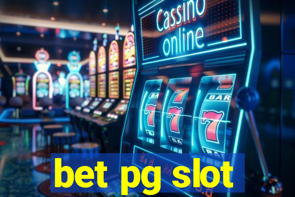 bet pg slot