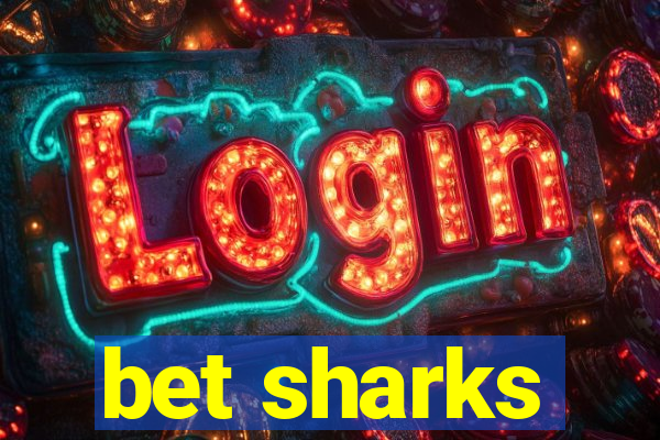 bet sharks