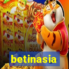 betinasia