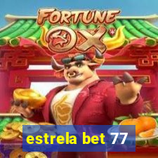 estrela bet 77