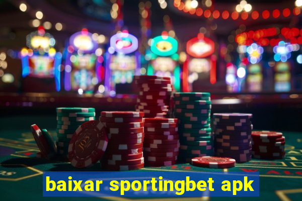 baixar sportingbet apk