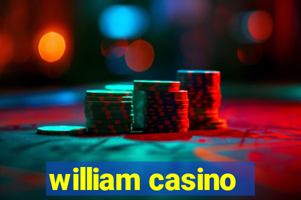 william casino