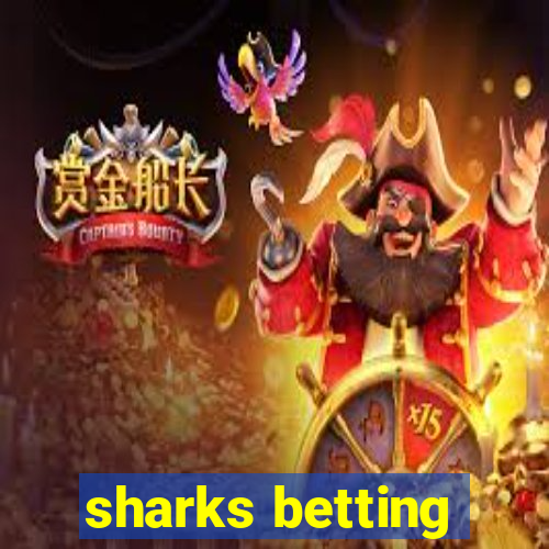 sharks betting