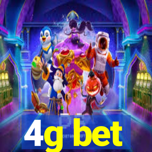 4g bet